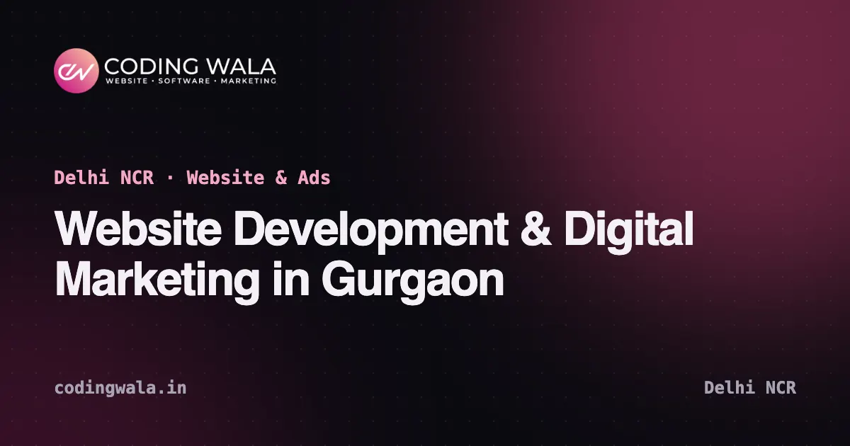 Cover card: website development and digital marketing in Gurgaon by Coding Wala