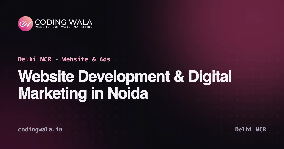 Cover card: website development and digital marketing in Noida by Coding Wala