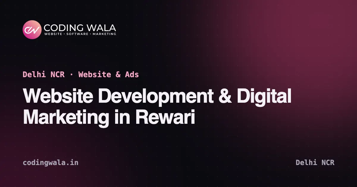 Cover card: website development and digital marketing in Rewari by Coding Wala